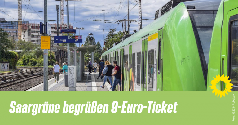 Saargrüne begrüßen 9-Euro-Ticket