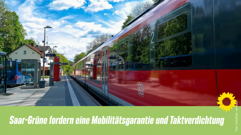Saar-Grüne fordern eine Mobilitätsgarantie und Taktverdichtung