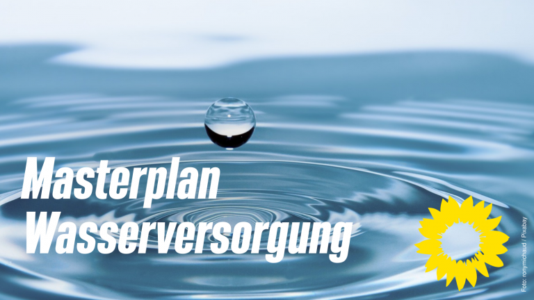 BÜNDNIS 90/DIE GRÜNEN Saarland mahnen „Masterplan Wasserversorgung“ an