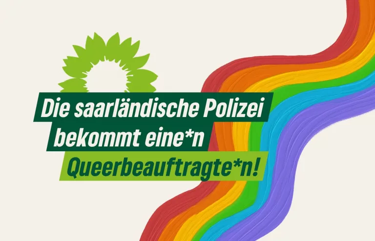 Saar-Grüne begrüßen Einrichtung einer Polizei-Anlaufstelle für queerfeindliche Straftaten