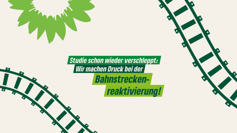 Saar-Grüne kritisieren weitere Verschleppung bei den Studien zur Bahnstreckenreaktivierung