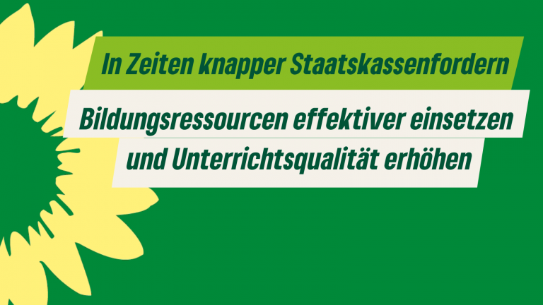 In Zeiten knapper Staatskassen Bildungsressourcen effektiver einsetzen und Unterrichtsqualität erhöhen