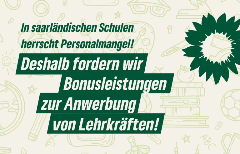 Saar-Grüne fordern Bonusleistungen zur Anwerbung von Lehrkräften, um Personalmangel zu beheben