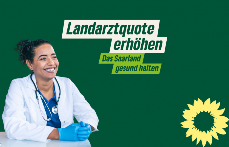 Saar-Grüne fordern Erhöhung der Landarztquote bei der Vergabe der Medizinstudienplätze